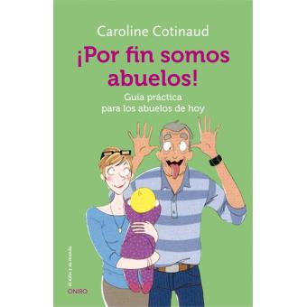 ¡Por fin somos abuelos!