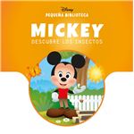 Pequeña Biblioteca Disney. Mickey descubre los insectos