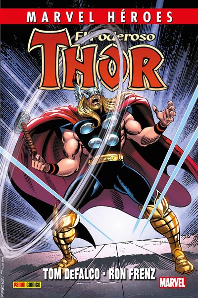 Panini Hombre Marvel Héroes El Poderoso Thor De Defalco Y Frenz 3