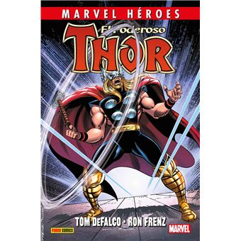 El poderoso thor de defalco y frenz 3