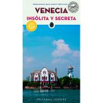 Venecia insolita y secreta