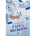 Fast & Reckless