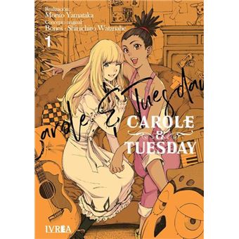 Carole & Tuesday 1
