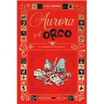 Aurora y el Orco 3 : El Terror de los Orcos