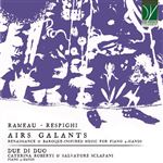 Rameau, Respighi: Airs Galants, Renaissance & Baroque-Inspired Music For Piano - CD