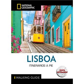 Lisboa-Guia National Geographic Itinerarios A Pie