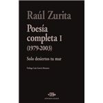 Poesias Completas I-Raul Zurita