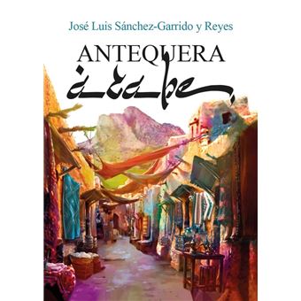 Antequera Árabe - 1