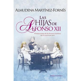 Hijas de alfonso xii, las