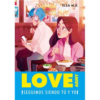 Love Army 2 - Seguimos siendo tú y yo
