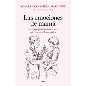 Las emociones de mamá