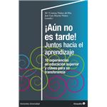 Aun No Es Tarde-Juntos Hacia El Aprendizaje