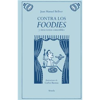 Contra los foodies