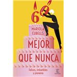 Mejor que nunca
