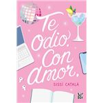 Te Odio Con Amor