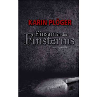 Einsam in der Finsternis - 1