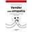 Vender Con Empatia