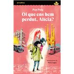 Oi que ens hem perdut, alícia?