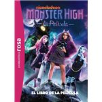 La biblioteca rosa. Monster High. El libro de la película