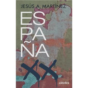 España, siglo XX