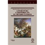 Literatura e historia en el mundo clásico