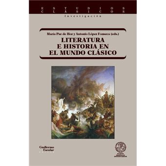 Literatura e historia en el mundo clásico