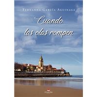 Cuando las olas rompen