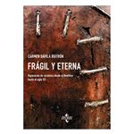 Fragil Y Eterna