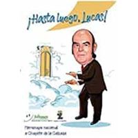 ¡Hasta luego, Lucas!