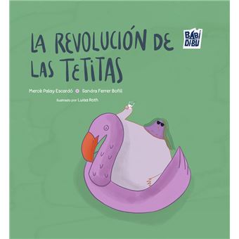 La Revolucion De Las Tetitas