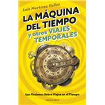 La máquina del tiempo y otros viajes temporales