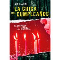 La chica del cumpleaños - La sorpresa es mortal