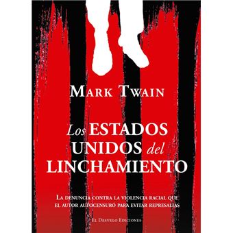 Los Estados Unidos Del Linchamiento