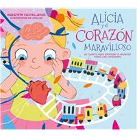 Alicia y el corazón maravilloso