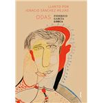 Odas + Llanto por Ignacio Sánchez Mejías