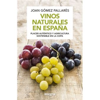 Vinos naturales en España (N. Edición)