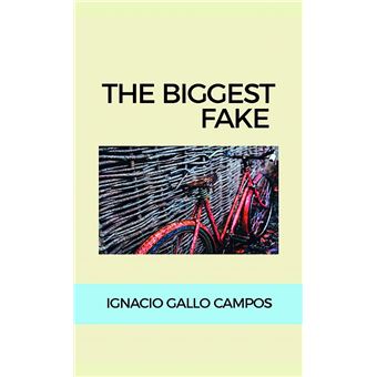 The biggest fake - 1