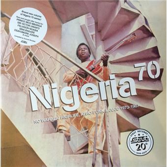 Nigeria 70: No Wahala: Highlife, Afro-Funk & Juju 1973 -1987 - doble vinilo