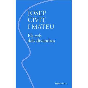 Els cels dels divendres