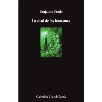 La Edad De Los Fantasmas