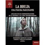 La bruja una figura fasciante