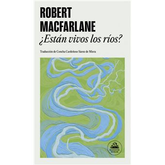¿Están vivos los ríos?