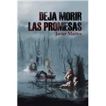 Deja morir las promesas