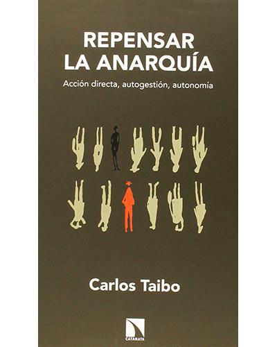 Repensar La Coleccion mayor libro 25 aniversario de carlos taibo español