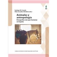 Animales y antropología : etnografías más que humanas en España
