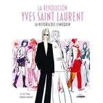 La revolución Yves Saint Laurent