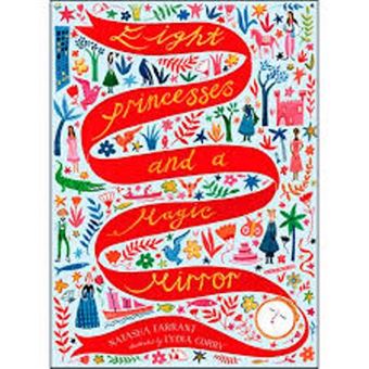 Eight princesses and a magic mirror