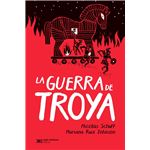 La Guerra De Troya