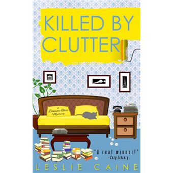 Killed by Clutter - 1
