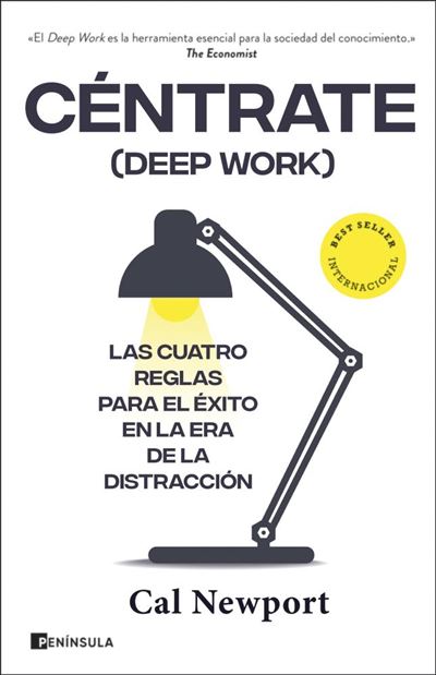 Peninsula Céntrate (Deep Work) - Cal Newport (Autor), María Mercedes Correa (Traducción)